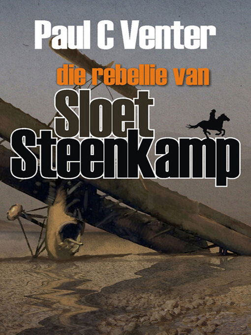 Title details for Rebellie van Sloet Steenkamp by Paul C. Venter - Wait list